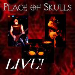Place Of Skulls : Live!